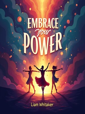 cover image of Embrace Your Power